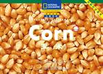 国家地理儿童百科流利级:玉米(点读版)